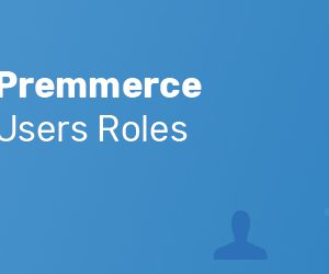 Premmerce Users Roles