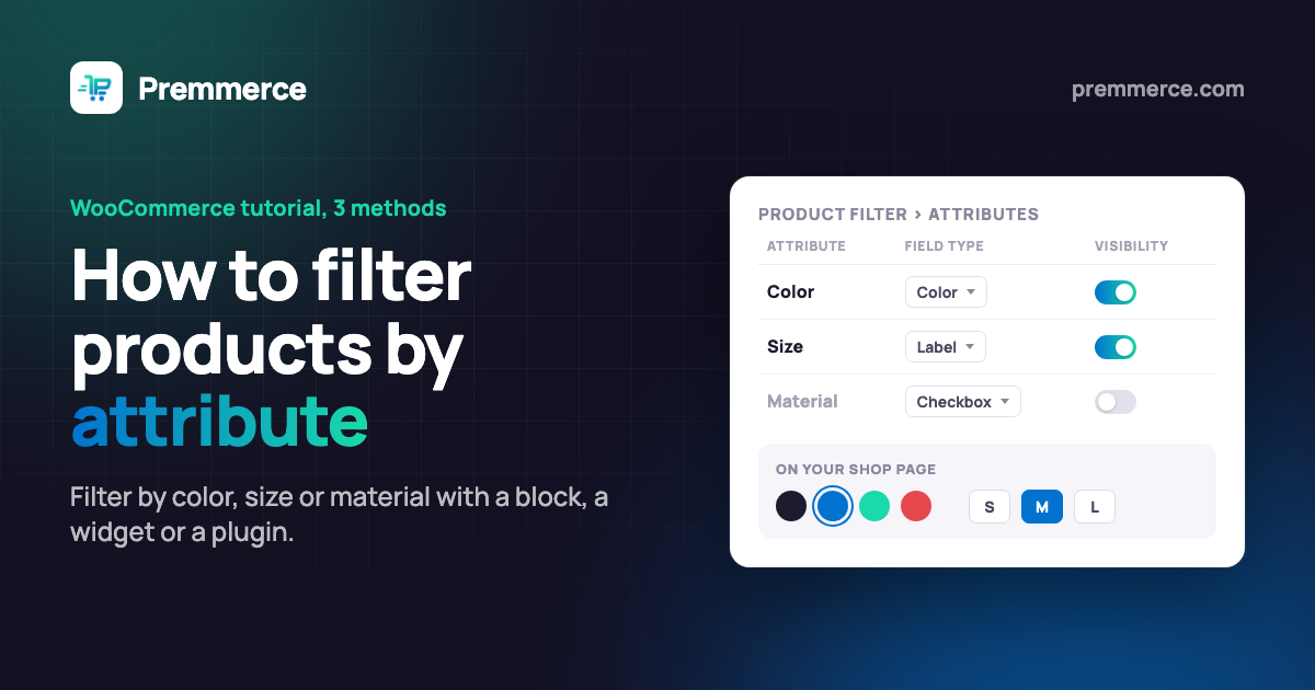 How to Filter WooCommerce Products by Attribute (3 Methods)